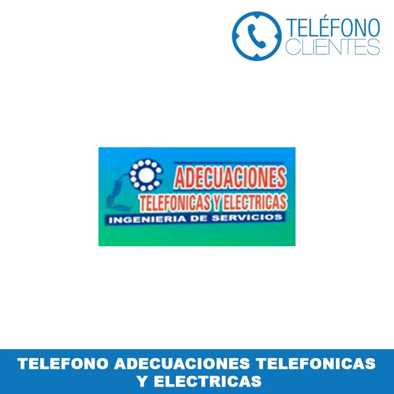 Telefono Adecuaciones Telefónicas y Eléctricas