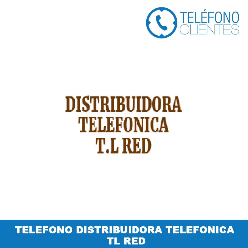 Telefono Distribuidora Telefonica T.L Red